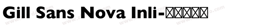 Gill Sans Nova Inli字体转换